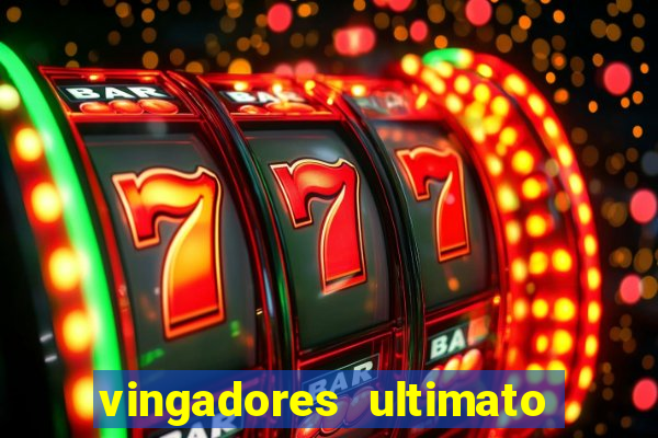 vingadores ultimato assistir drive